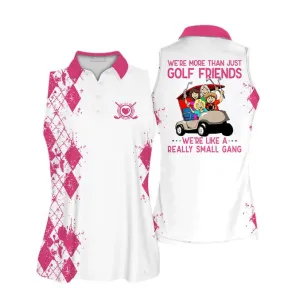 We're more than just golf friends Short Sleeve Women Polo Shirt, Golf Sleeveless Women Polo Shirt